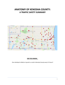 Anatomy of Kenosha County: a Traffic Safety Summary