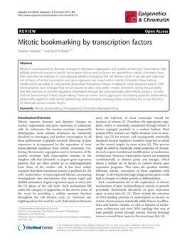 Mitotic Bookmarking by Transcription Factors Stephan Kadauke1,2 and Gerd a Blobel1,2*