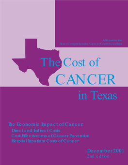 Cancer Control Coalition the Cost of CANCER in Texas