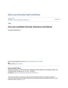 Guns and Justifiable Homicide: Deterrence and Defense