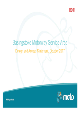 Basingstoke Motorway Service Area Design and Access Statement, October 2017