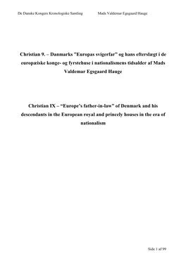 Christian 9. – Danmarks ”Europas Svigerfar” Og Hans Efterslægt I De Europæiske Konge- Og Fyrstehuse I Nationalismens Tidsalder Af Mads Valdemar Egsgaard Hauge