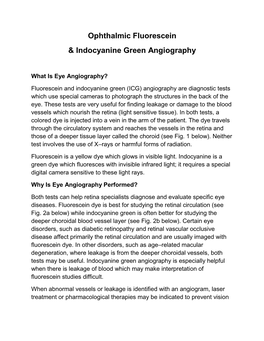 Ophthalmic Fluorescein & Indocyanine Green Angiography