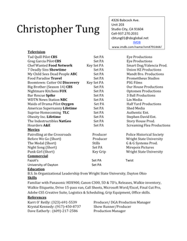 Christopher Tung Cell‐937.270.2031 Cbtung01@Sbcglobal.Net IMDB Television