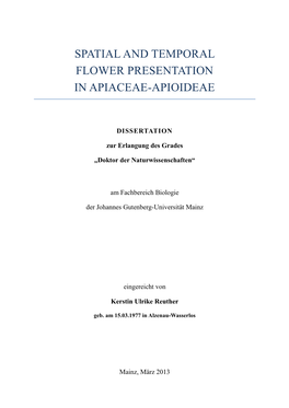Spatial and Temporal Flower Presentation in Apiaceae-Apioideae