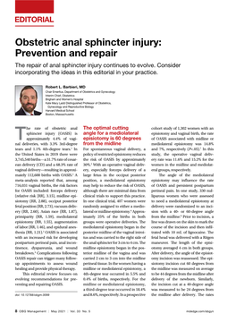 Obstetric Anal Sphincter Injury: Prevention and Repair the Repair of Anal Sphincter Injury Continues to Evolve