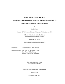 ANTI-CATHOLICISM AS a CASE STUDY of DIVERGING RHETORIC in the ANGLO-ATLANTIC WORLD, 1754-1780 By