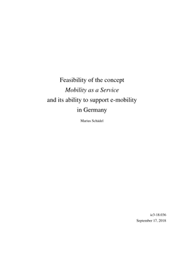 Feasibility of the Concept Mobility As a Service and Its Ability to Support E-Mobility in Germany