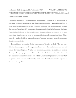 Mohammed Zaidi A. Alqarni, Ph.D., December 2019 APPLIED MATHEMATICS PRECONDITIONERS for PDE-CONSTRAINED OPTIMIZATION PROBLEMS (86 Pages)