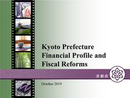 Kyoto Prefecture Financial Profile and Fiscal Reforms