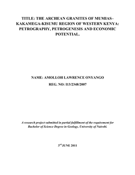Title: the Archean Granites of Mumias– Kakamega-Kisumu Region of Western Kenya: Petrography, Petrogenesis and Economic Potential