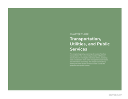 Transportation, Utilities, and Public Services This Chapter Begins by Examining All Modes of Surface Transportation That Are Currently Provided in Shawnee County