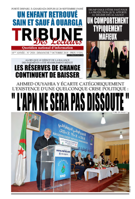 Tribune Des Lecteurs - Dimanche 7 Octobre 2018 ANEP 31007386 Tunisie En Mars 2017 a Été Commencé Hier Dans La Capitale Tunisienne, Tunis