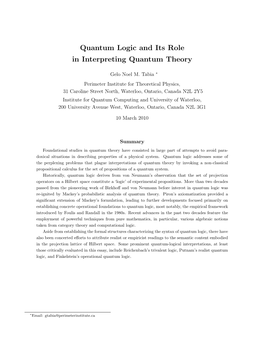 Quantum Logic and Its Role in Interpreting Quantum Theory