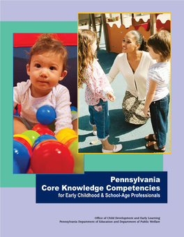 Core Knowledge Competencies for Early Childhood & School-Age Professionals