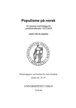 Populismepaanorsk.Pdf (1.170Mb)