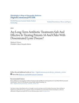 Are Long-Term Antibiotic Treatments Safe and Effective in Treating Patients 16 and Older with Disseminated Lyme Disease? Madison E