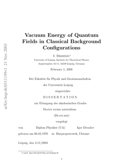 Vacuum Energy of Quantum Fields in Classical Background Configurations
