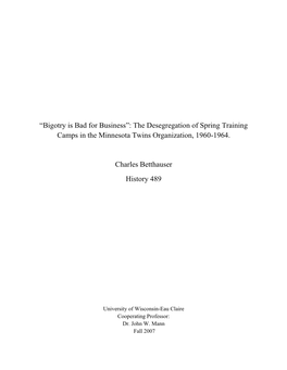 “Bigotry Is Bad for Business”: the Desegregation of Spring Training Camps in the Minnesota Twins Organization, 1960-1964. Ch