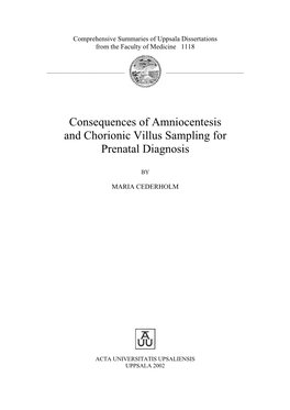 Consequences of Amniocentesis and Chorionic Villus Sampling for Prenatal Diagnosis