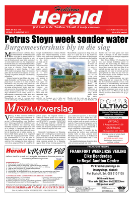 Petrus Steyn Week Sonder Water Burgemeestershuis Bly in Die Slag Oedelose Inwoners Van Petrus Steyn Hoogde Waterbehoeftes Te Voldoen