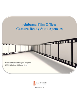 Alabama Film Office State Agency Filming Guidelines