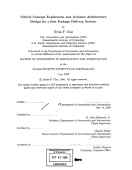 Vehicle Concept Exploration and Avionics Architecture Design for a Fast Package Delivery System by Dylan F