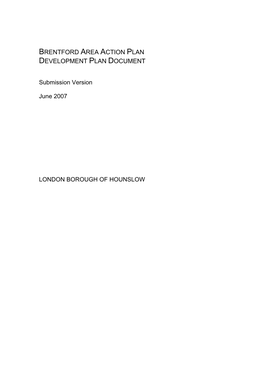 Brentford Area Action Plan Development Plan Document