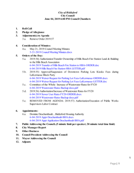 City of Biddeford City Council June 04, 2019 6:00 PM Council Chambers 1. Roll Call 2. Pledge of Allegiance 3. Adjustment(S) to A