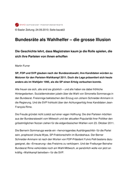 Bundesräte Als Wahlhelfer – Die Grosse Illusion