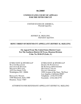 0 UNITED STATES COURT of APPEALS for the FIFTH CIRCUIT UNITED STATES of AMERICA, Plaintiff-Appellee, V. JEFFREY K. SKILLING
