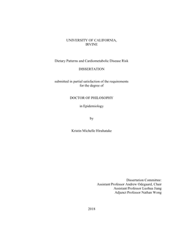 UNIVERSITY of CALIFORNIA, IRVINE Dietary Patterns and Cardiometabolic Disease Risk DISSERTATION Submitted in Partial Satisfactio