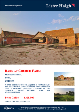 Barn at Church Farm Moor Monkton, York, Yo26 8Ja