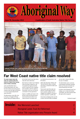 Issue 55, December 2013 a Publication of South Australian Native Title Services