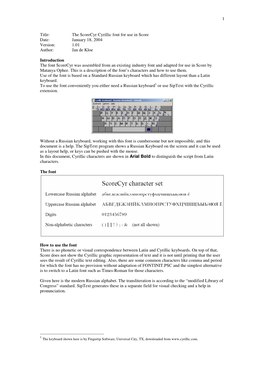 The Scorecyr Cyrillic Font for Use in Score Date: January 18, 2004 Version: 1.01 Author: Jan De Kloe