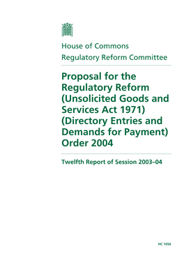 Unsolicited Goods and Services Act 1971) (Directory Entries and Demands for Payment) Order 2004
