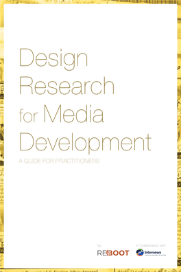 Design Research for Media Development a GUIDE for PRACTITIONERS