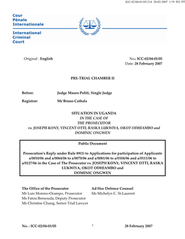 English No.: ICC-02/04-01/05 Date: 28 February 2007 PRE-TRIAL CHAMBER II Befor