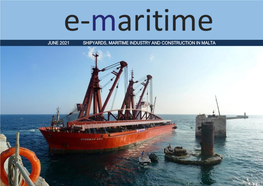 June 2021 Shipyards, Maritime Industry and Construction in Malta