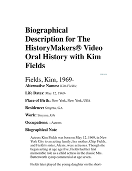 Biographical Description for the Historymakers® Video Oral History with Kim Fields