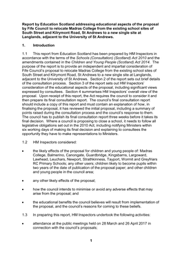 1 Report by Education Scotland Addressing Educational Aspects of the Proposal by Fife Council to Relocate Madras College from Th