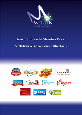 Gourmet Society Member Prices