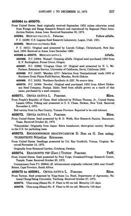 405064 to 405070. 405071. ORYZA SATIVA L. Poaceae. Rice. 405072