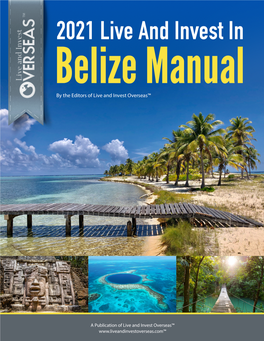 2021 Live and Invest in Belize Manual