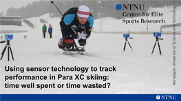 Using Sensor Technology to Track Performance in Para XC Skiing: Time