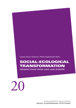 Social-Ecological Transformation Perspectives from Asia and Europe 20