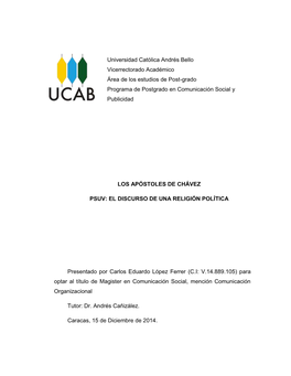 Universidad Católica Andrés Bello Vicerrectorado Académico Área De Los Estudios De Post-Grado Programa De Postgrado En Comunicación Social Y Publicidad