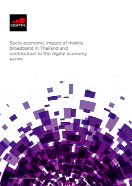 Socio-Economic Impact of Mobile Broadband in Thailand and Contribution to the Digital Economy April 2015