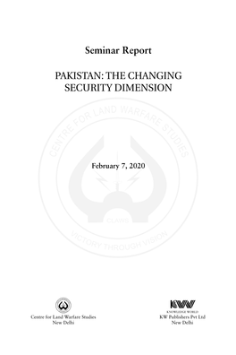 Pakistan the Changing Security Dimension