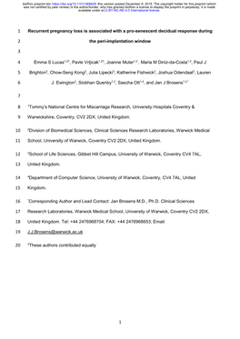 Recurrent Pregnancy Loss Is Associated with a Pro-Senescent Decidual Response During the Peri-Implantation Window Emma S Lucas1